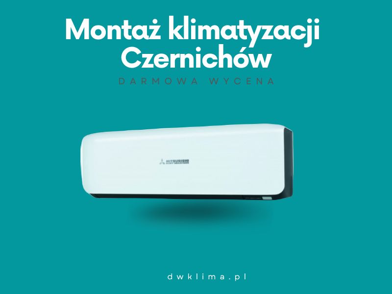 Klimatyzacja Czernichów
