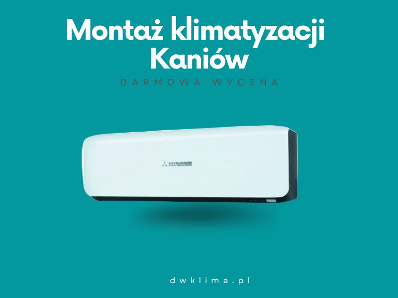 Montaż klimatyzacji Kaniów