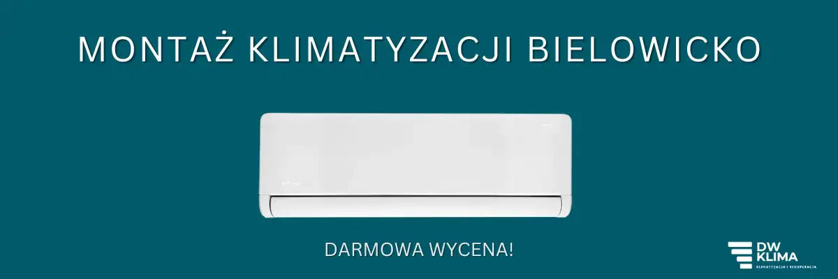 Klimatyzacja Bielowicko. Montaż klimatyzacji Bielowicko.