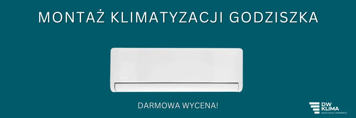 Klimatyzacja Godziszka. Montaż klimatyzacji Godziszka.