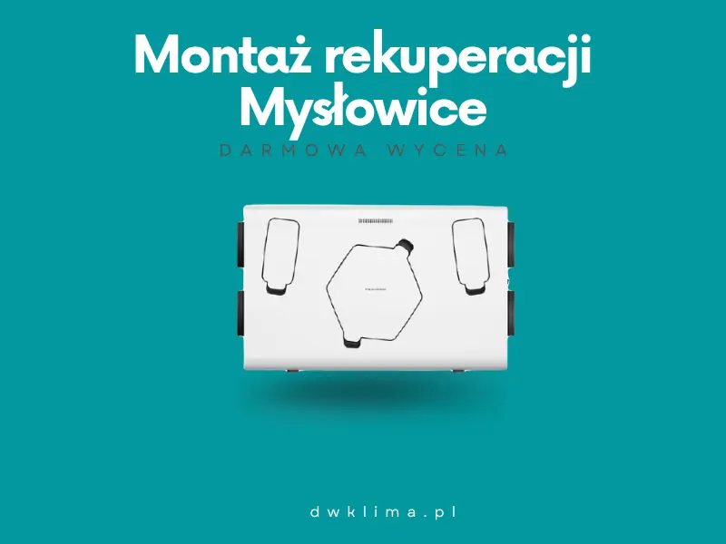 Rekuperacja Mysłowice